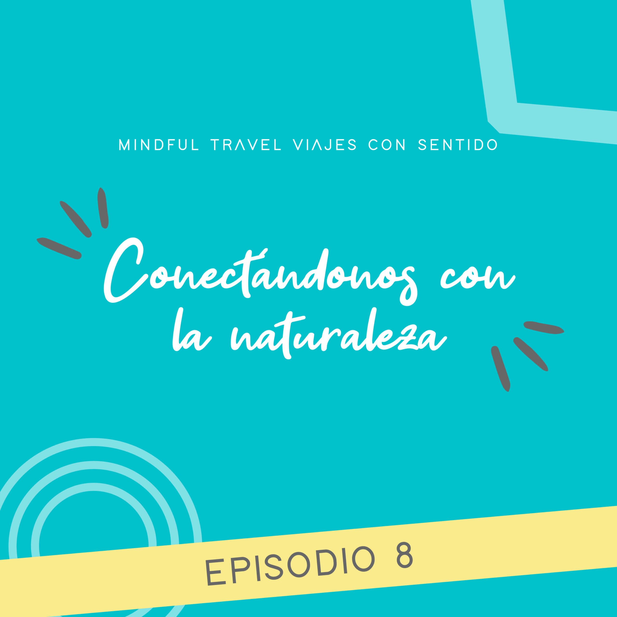 reconexión con la naturaleza